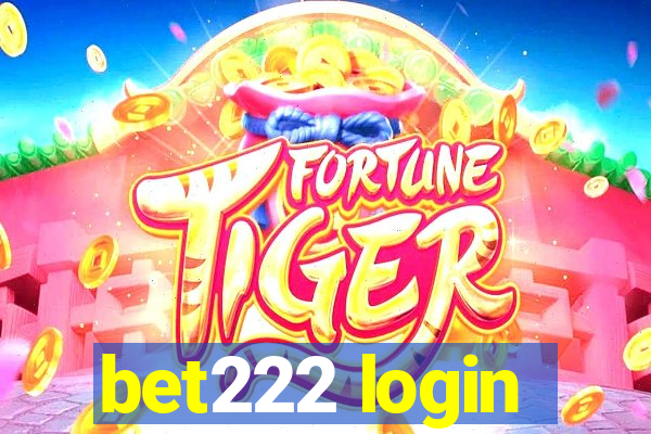 bet222 login